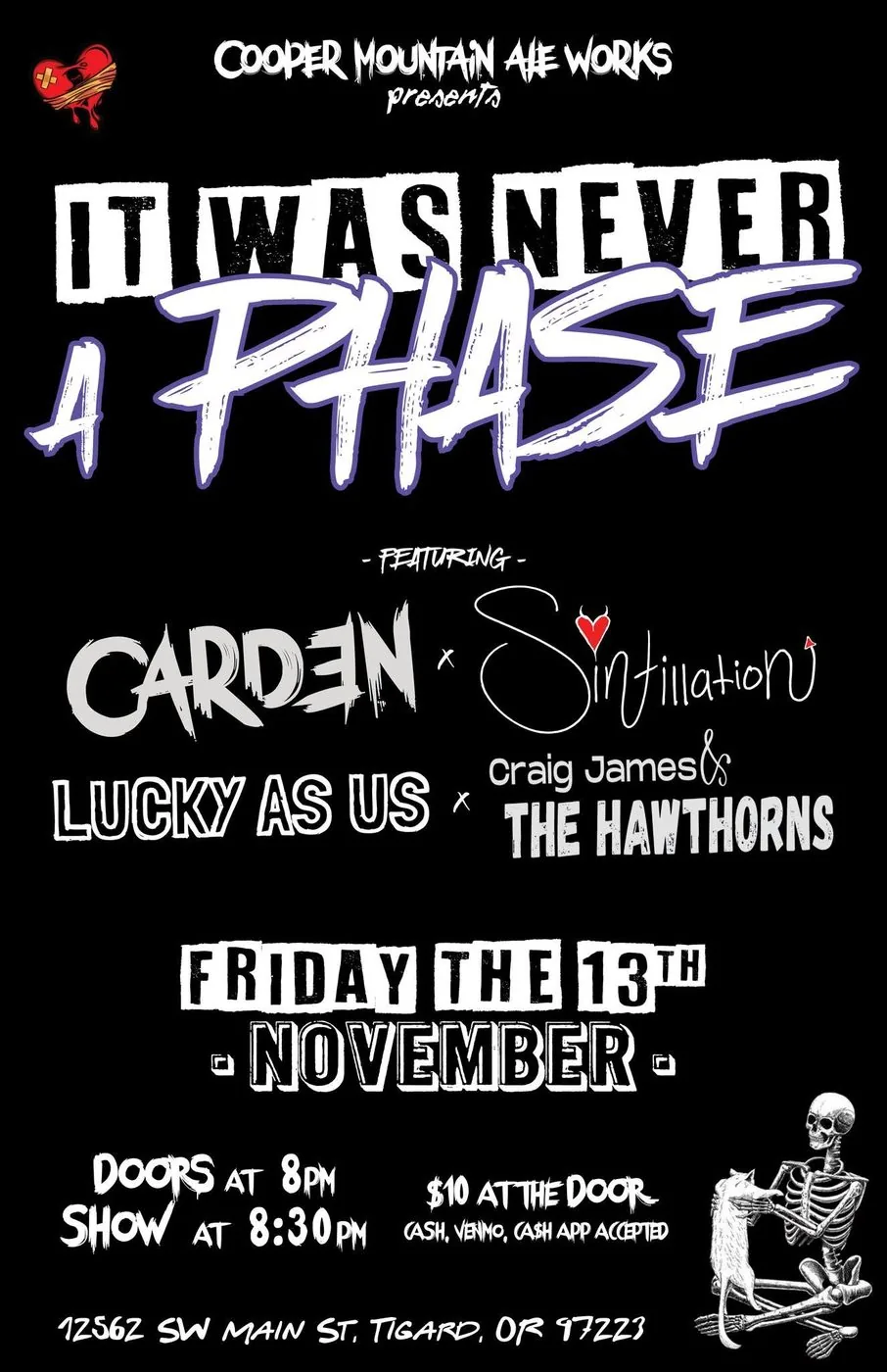 Flyer: Cooper Mountain Ale Works presents It Was Never A Phase, featuring CARD3N, Sintillation, Lucky As Us and Craig James & The Hawthorns, Friday the 13th of November